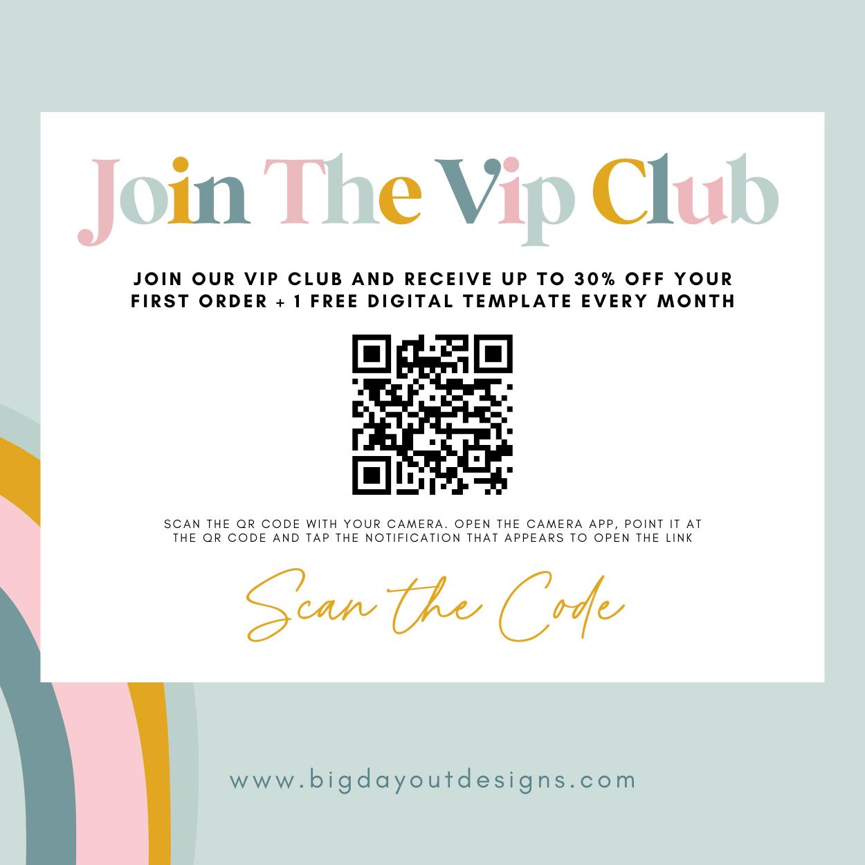 Join the vip club Scan code