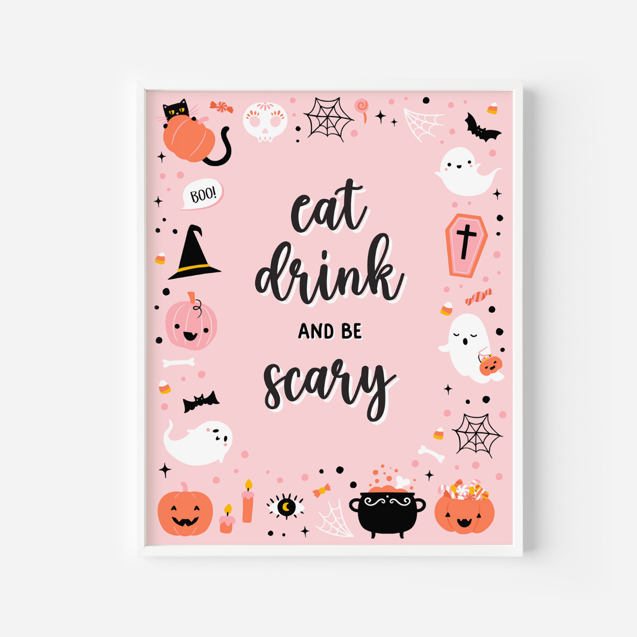 Pink Ghost Halloween Eat, Drink & Be Scary Sign