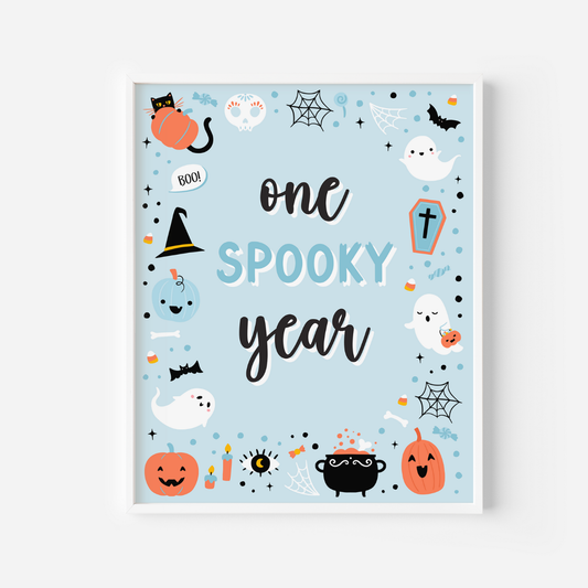 Blue Ghost Halloween One Spooky Year Sign